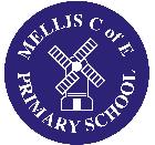 Mellis Church of England Primary School - 'To Be Our Best'